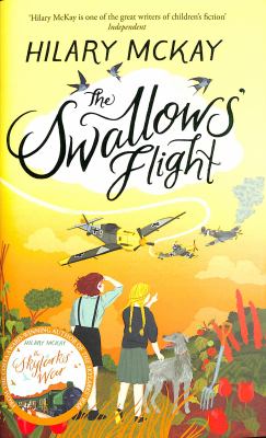 The Swallow’s Flight by Hilary McKay