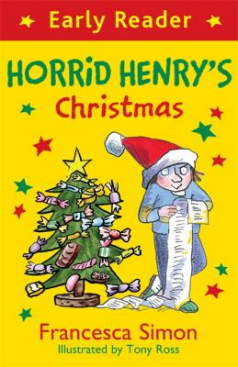 Horrid Henry's Christmas by Francesca Simon