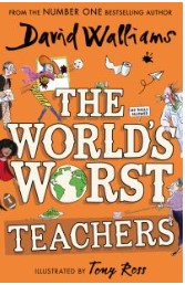 Book cover of The World's Worst Teachers y David Walliams