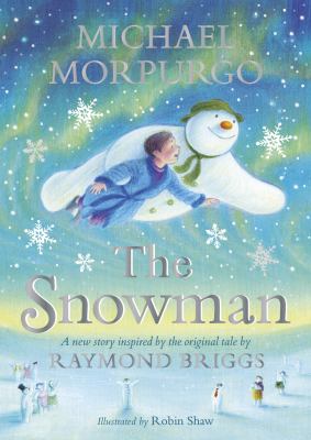The Snowman By Michael Morpurgo