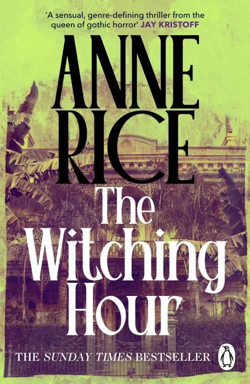 Book cover image of The Witching Hour By Anne Rice