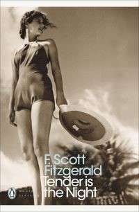 Tender is the Night by F. Scott Fitzgerald