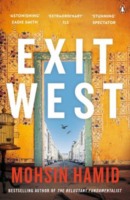 Exit West By Hamid Mohsin