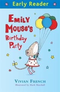Emily Mouse's Birthday Party By Vivian French