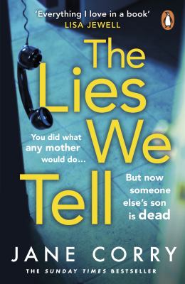 The Lies We Tell by Jane Corry