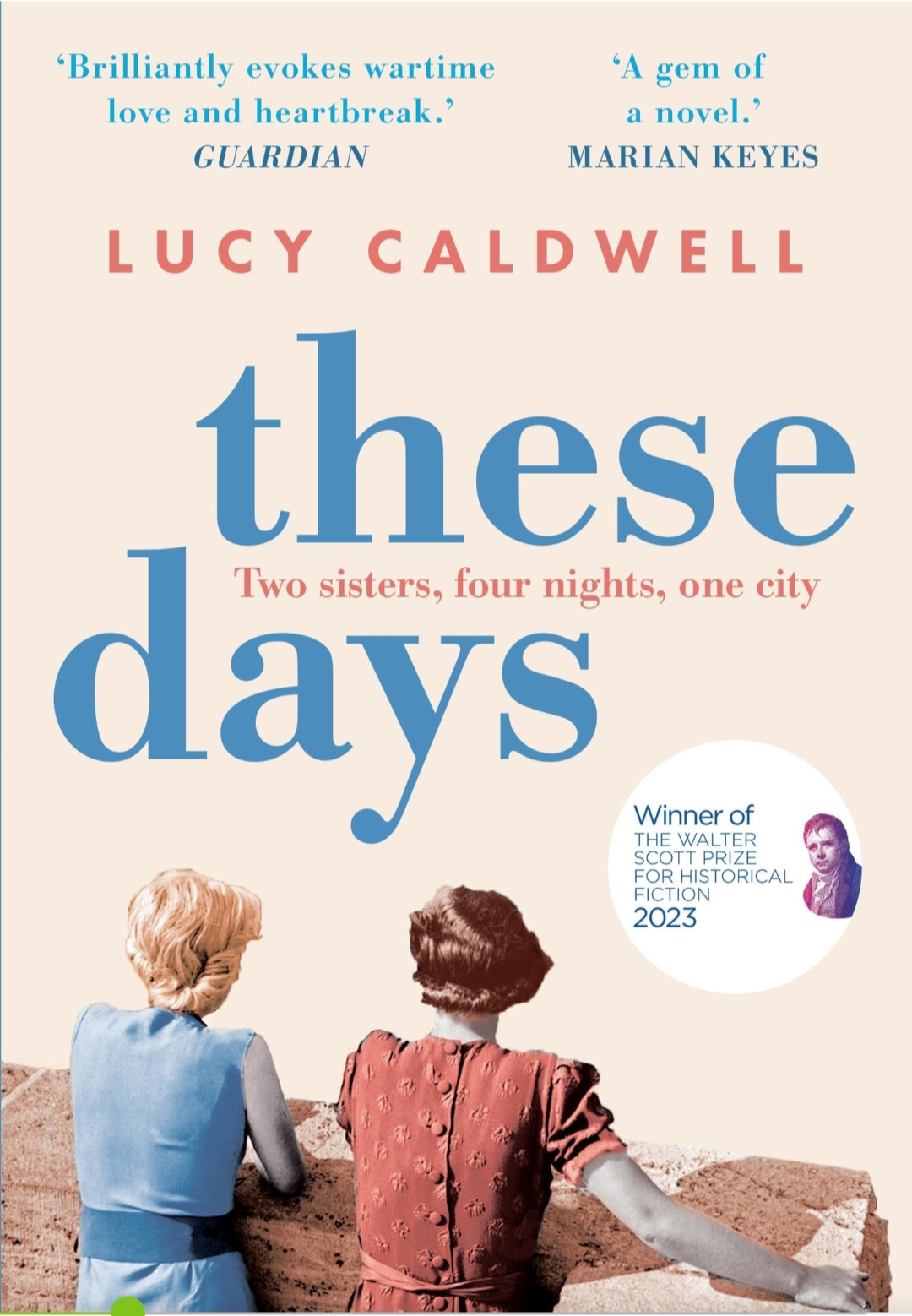 Book cover of These Days by Lucy Caldwell