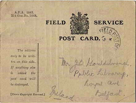 ROY 004. Field Service Postcard from Roy to Goldsbrough 12 April 1916. I am quite well. Page one of two.