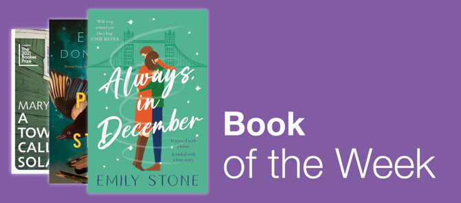 Book of the Week, Always in December by Emily Stone