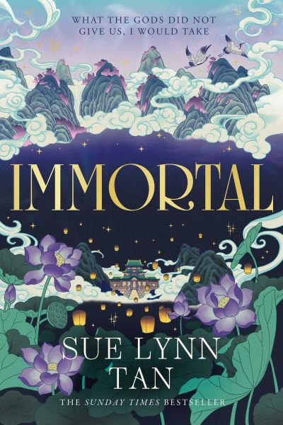 Book cover image of Immortal By Sue Lynn Tan