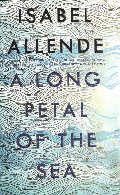A Long Petal Of The Sea By Isabel Allende