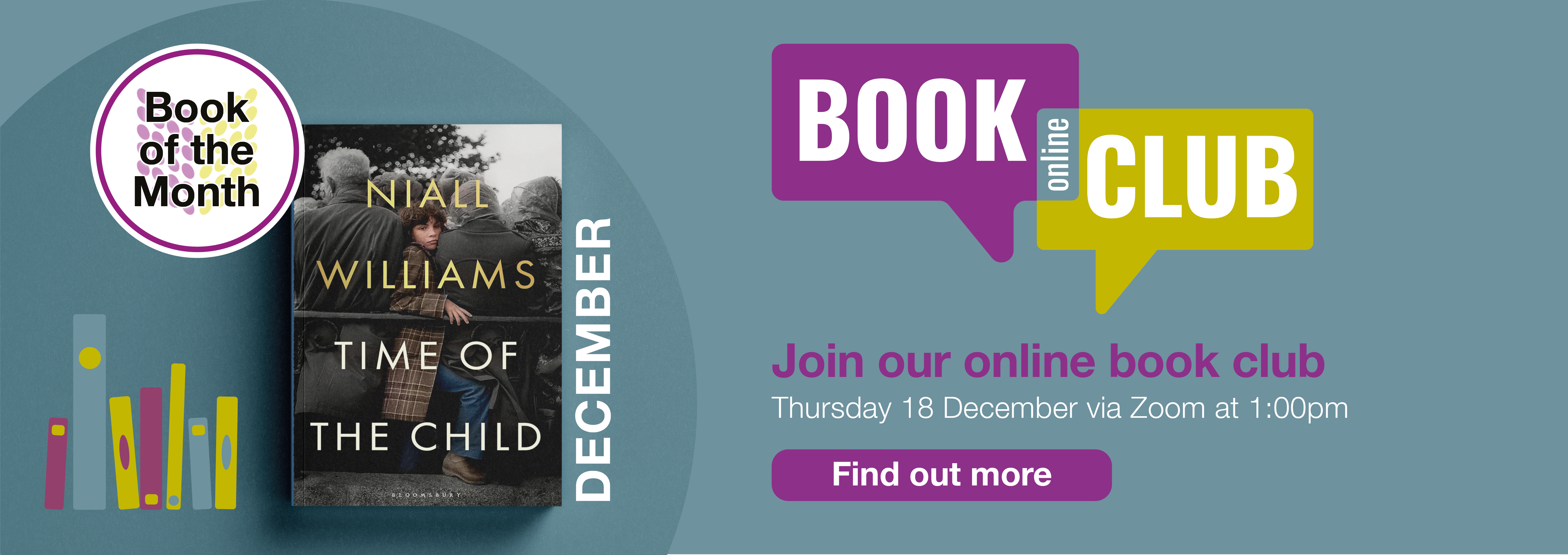 Home page banner showing the title for the Book Club in December 2025 which is Time of the Child by Niall Williams