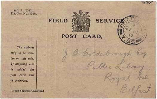 EAG 012. Field Service Postcard from Eagleson to Goldsbrough 26 June 1917. I am quite well. Page one of two. 