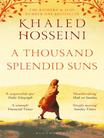 A thousand splendid suns by Khaled Hosseini