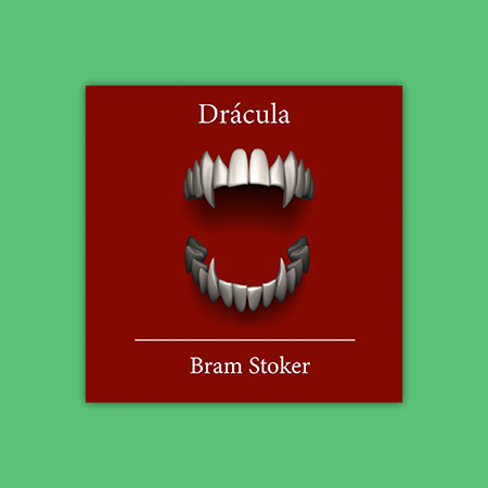 Dracula by Bram Stoker