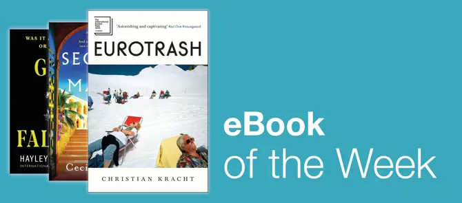 Home page small banner 2 - e-Book of the Week is Eurotrash by Christian Kracht