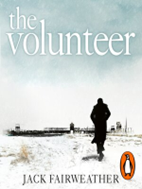 The Volunteer By Jack Fairweather