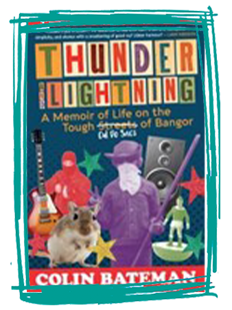 Thunder Lightning by Colin Bateman