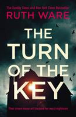 The Turn Of The Key by Ruth Ware