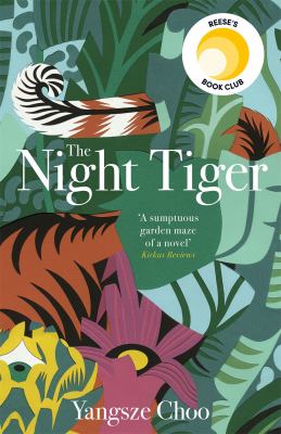 The Night Tiger By Yangsze Choo