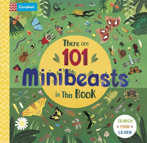 Book cover image of There Are 101 Minibeasts In This Book Illustrated By Darcie Olley