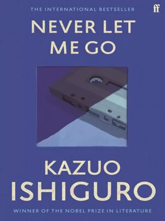 Book cover of Never Let Me Go by Kazuo Ishiguro