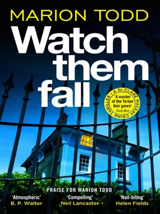 Book cover image of Watch Them Fall by Marion Todd