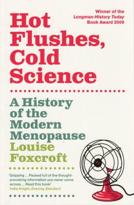 Hot Flushes, Cold Science