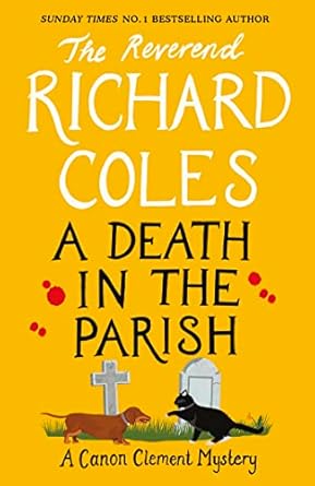 A Death in the Parish by Richard Coles