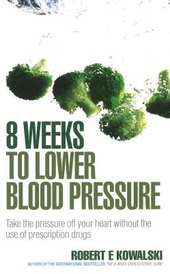 8 Weeks to lower blood pressure