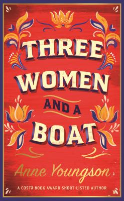 Three Women and a Boat by Anne Youngson