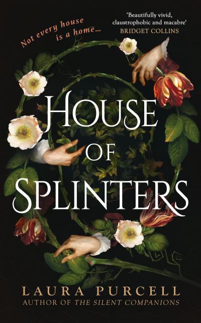 Book cover image of House Of Splinters By Laura Purcell
