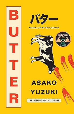 Butter by Asako Yuzuki
