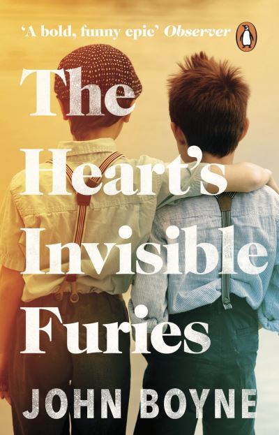Book cover image of The Heart's Invisible Furies By John Boyne