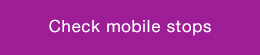 Check mobile stops