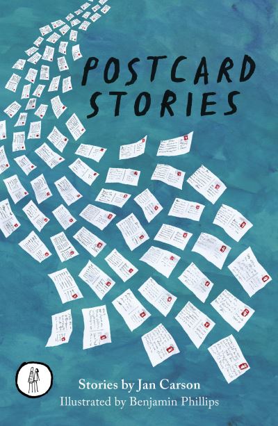 Postcard stories by Jan Carson