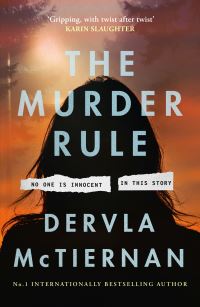 The Murder Rule by Dervla McTiernan