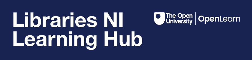 Libraries NI Learning Hub - The Open University Open Learn