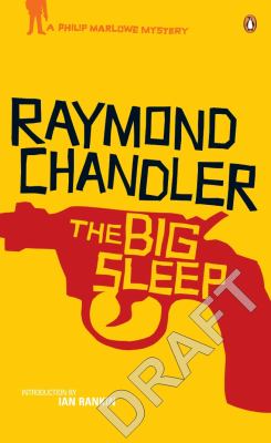 The Big Sleep by Raymond Chandler