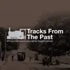 Tracks from the Past Returns to Fivemiletown Library This February