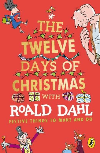 Roald Dahl's The Twelve Days Of Christmas