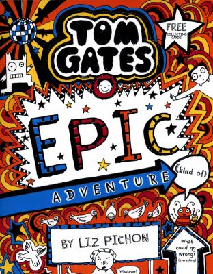 Epic Adventure (Kind Of) By Liz Pichon
