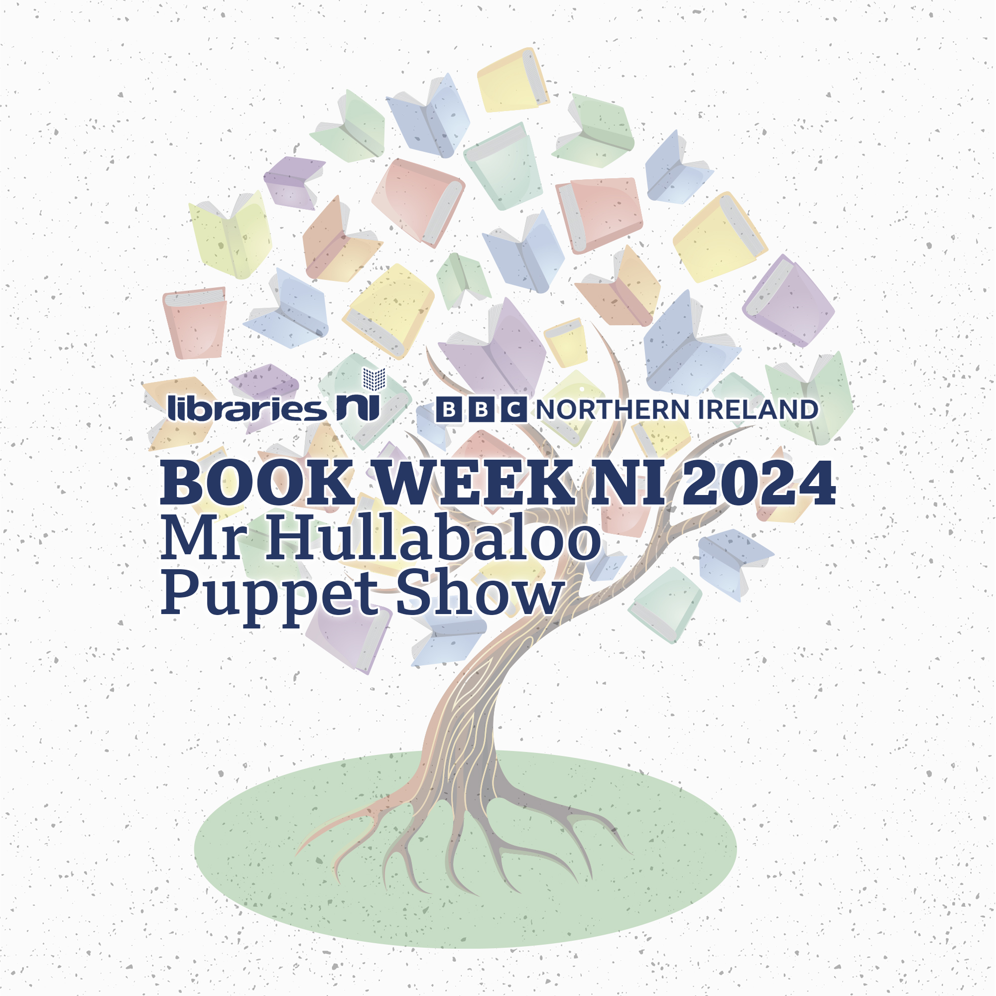 Book Week NI 2024, Mr Hullabaloo Puppet Show, in association with Libraries NI and BBC Northern Ireland