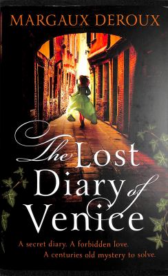 The Lost Diary of Venice