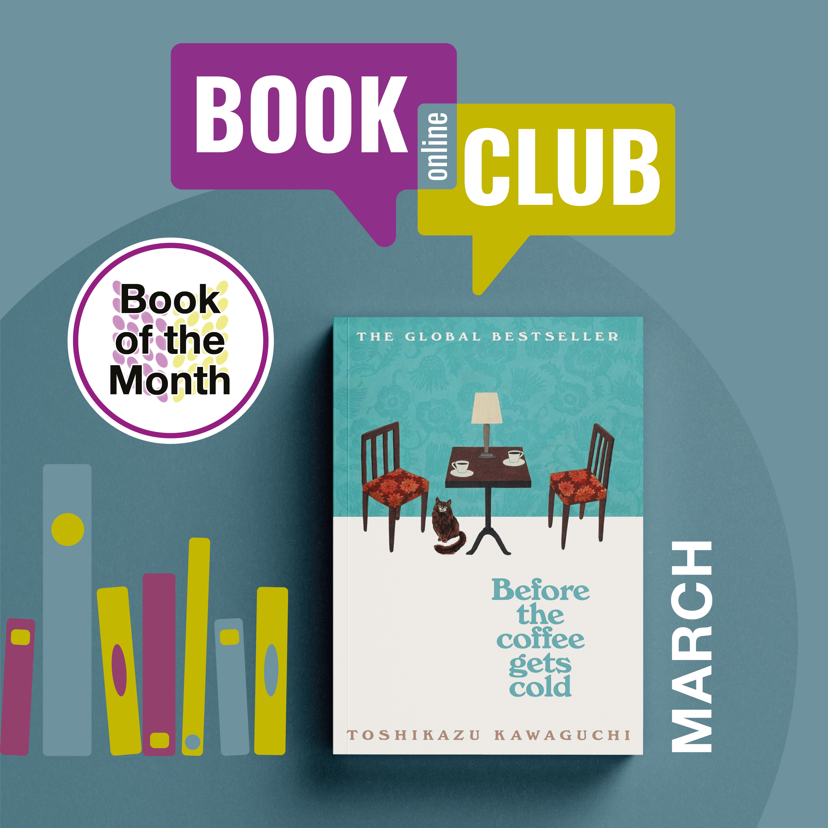 Online Book Club featuring Book of the Month Before the coffee gets cold