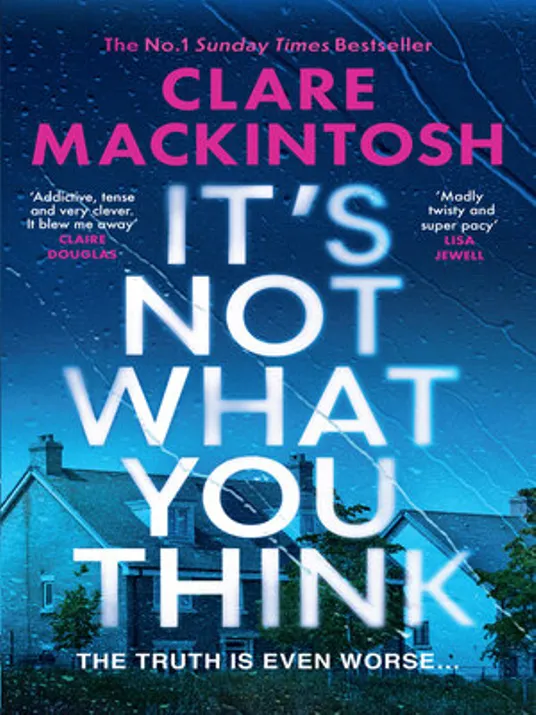 eBook of the week is It's Not What You Think by Clare Mackintosh
