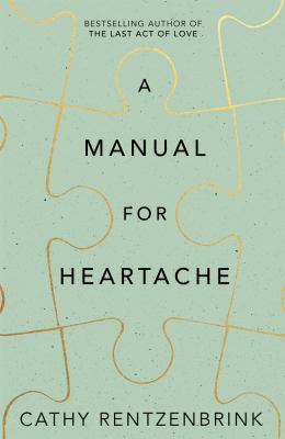 Manual For Heartached by Cathy Rentzenbrink