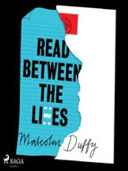 Book Cover Of Read Between The Lies By Malcolm Duffy