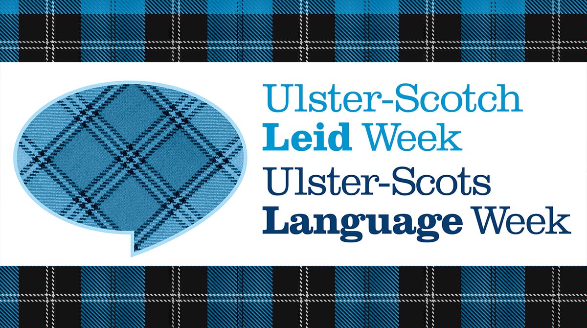 Ulster-Scotch Leid Week Ulster-Scots Language Week