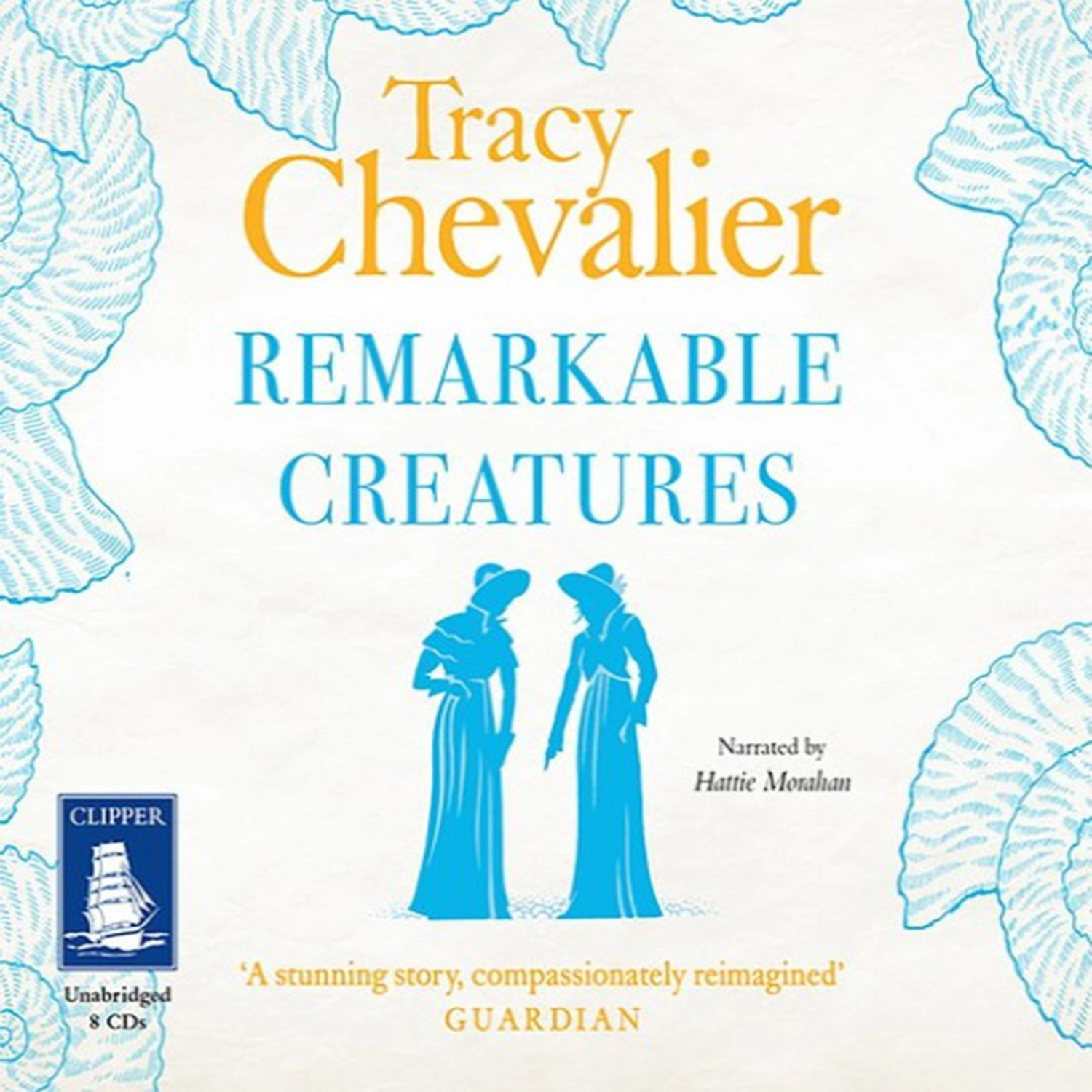 Book Cover of Remarkable Creatures by Tracy Chevalier