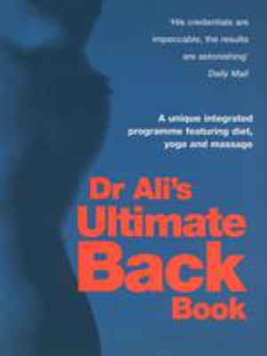 Dr Ali's Ultimate Back Book